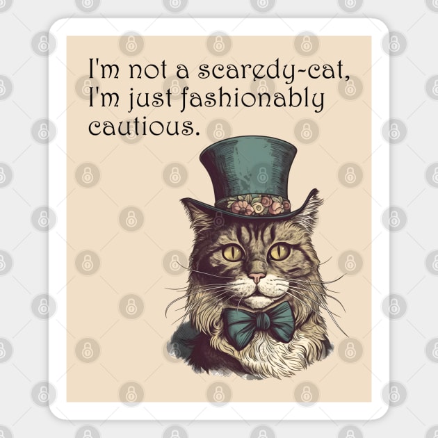 Fashionably Cautious Feline Magnet by BalderdashBTQ